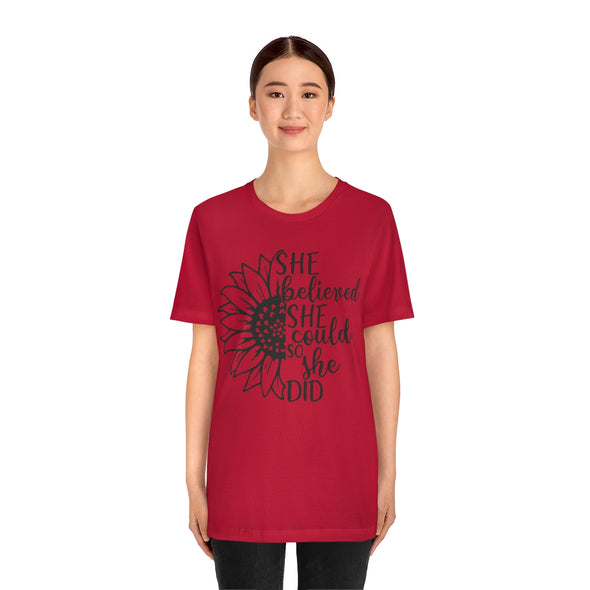 She Believed She Could Short Sleeve Tee