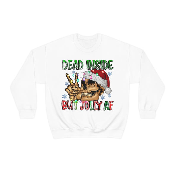 Dead Inside-But Jolly AF Crewneck Sweatshirt