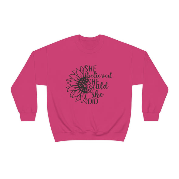 She believed she could so she did - Crewneck Sweatshirt