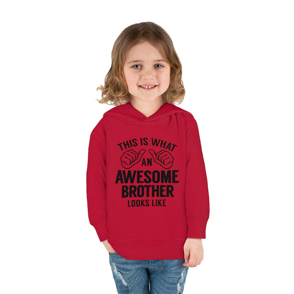 Awesome Brother -Toddler Pullover Fleece Hoodie