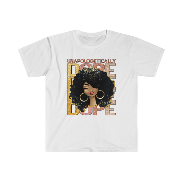 Unapologetically Dope - t-shirt