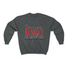 Love Love Love-  Crewneck Sweatshirt