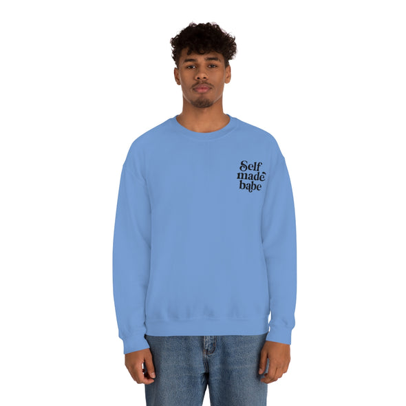 Self -Made  Crewneck Sweatshirt