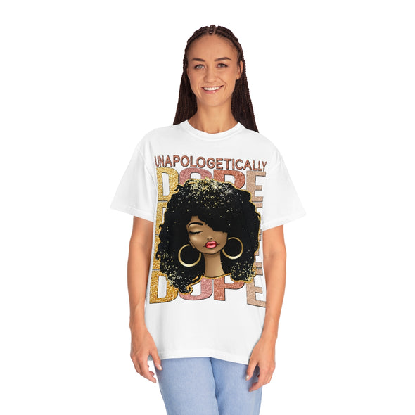 Unapologetically Dope- T-shirt