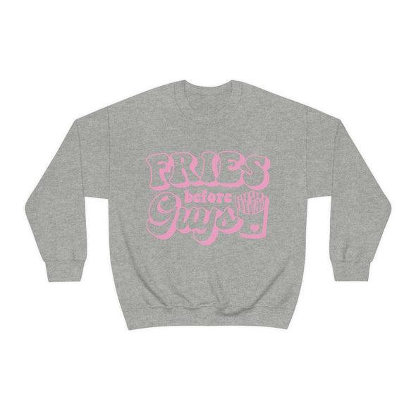 Fries Before Guys- Pink font-Crewneck Sweatshirt